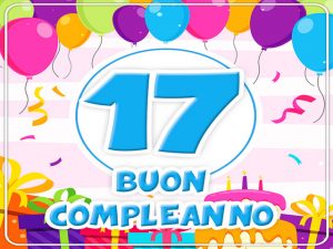 auguri per 17 anni